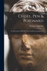 Chisel, Pen & Poignard : or, Benvenuto Cellini His Times and His Contemporaries - Book