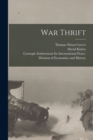 War Thrift [microform] - Book