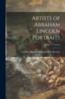 Artists of Abraham Lincoln Portraits; Artists - T Travers - Book