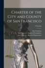 Charter of the City and County of San Francisco; 1931prelim - Book