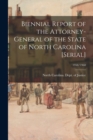 Biennial Report of the Attorney-General of the State of North Carolina [serial]; 1958/1960 - Book