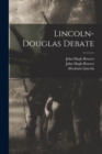 Lincoln-Douglas Debate - Book