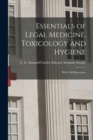 Essentials of Legal Medicine, Toxicology and Hygiene : With 130 Illustrations - Book