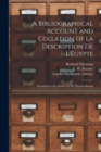A Bibliographical Account and Collation of La Description De L'Egypte : Presented to the Library by Sir Thomas Baring - Book