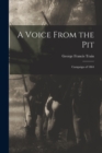 A Voice From the Pit : Campaign of 1864 - Book