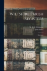 Wiltshire Parish Registers : Marriages; 2 - Book