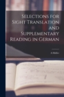 Selections for Sight Translation and Supplementary Reading in German [microform] - Book