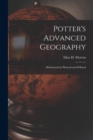 Potter's Advanced Geography : Mathematical, Physical and Political - Book