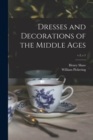 Dresses and Decorations of the Middle Ages; v.2, c.1 - Book