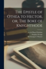 The Epistle of Othea to Hector, or, The Boke of Knyghthode - Book
