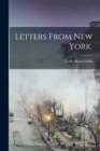 Letters From New York. - Book