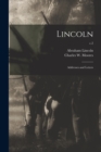 Lincoln : Addresses and Letters; c.2 - Book