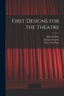 First Designs for the Theatre - Book
