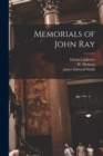 Memorials of John Ray - Book