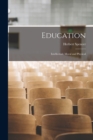 Education : Intellectual, Moral and Physical - Book