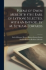 Poems of Owen Meredith (the Earl of Lytton) Selected, With an Introd. by M. Betham-Edwards - Book