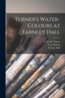 Turner's Water-colours at Farnley Hall - Book