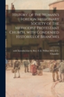 History of the Woman's Foreign Missionary Society of The Methodist Protestant Church, With Condensed Histories of Branches; 1 - Book