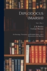 Diplodocus (Marsh) : Its Osteology, Taxonomy, and Probable Habits, With a Restoration of the Skeleton; vol. 1 no. 1 - Book