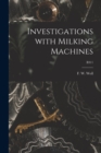 Investigations With Milking Machines; B311 - Book