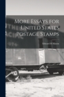 More Essays for United States Postage Stamps - Book