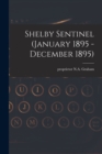 Shelby Sentinel (January 1895 - December 1895) - Book