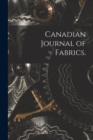Canadian Journal of Fabrics. - Book