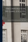 [Incorporation. By-laws, Etc.] 1911, 1921; 1911 - Book