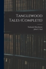Tanglewood Tales (complete) - Book