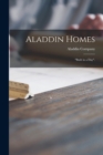 Aladdin Homes : "built in a Day". - Book