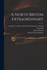 A North Briton Extraordinary - Book