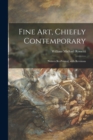 Fine Art, Chiefly Contemporary : Notices Re-printed, With Revisions - Book