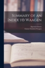 Summary of an Index to Waagen - Book