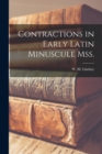 Contractions in Early Latin Minuscule Mss. - Book