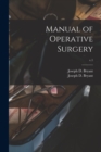 Manual of Operative Surgery; v.1 - Book
