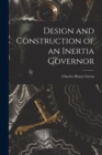 Design and Construction of an Inertia Governor - Book