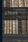 Canadian History Notes [microform] - Book