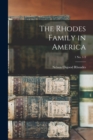 The Rhodes Family in America; 1 no. 1-3 - Book