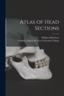 Atlas of Head Sections [electronic Resource] - Book