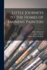 Little Journeys to the Homes of Eminent Painters; 4 - Book
