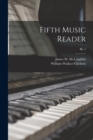 Fifth Music Reader; Bk. 5 - Book