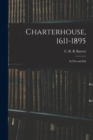 Charterhouse, 1611-1895 : in Pen and Ink - Book