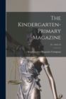 The Kindergarten-Primary Magazine; 25 : 1912-13 - Book