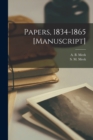 Papers, 1834-1865 [manuscript] - Book