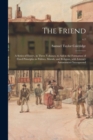 The Friend : a Series of Essays, in Three Volumes, to Aid in the Formation of Fixed Principles in Politics, Morals, and Religion, With Literary Amusements Interspersed; v.1 - Book