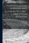 Chronological Summary and Guide to Whitney Expedition Journals - Book