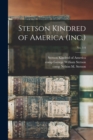 Stetson Kindred of America (inc.); no. 1-4 - Book