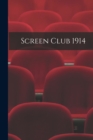Screen Club 1914 - Book
