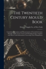The Twentieth Century Mould Book : Containing Illustrations and Measurements of Twentieth Century Dentsply, Solila Teeth, Crowns and Dentsply Facings, Together With Much Useful Information Concerning - Book