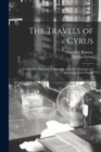 The Travels of Cyrus : to Which is Annexed, A Discourse Upon the Theology and Mythology of the Pagans - Book